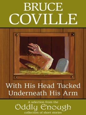 cover image of With His Head Tucked Underneath His Arm